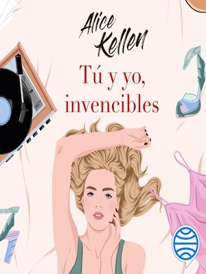cover image of Tú y yo, invencibles
